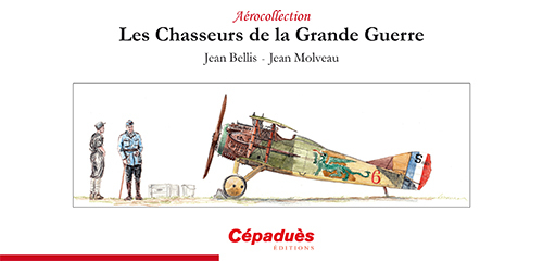 Les Chasseurs de la Grande Guerre