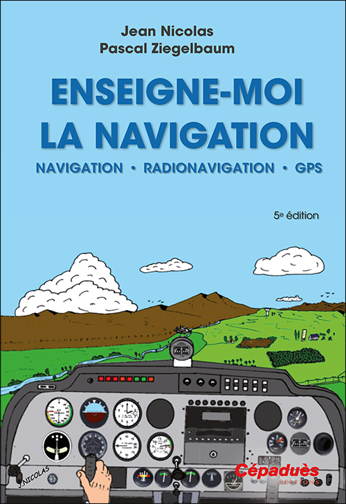 Enseigne-moi la Navigation 5e éd