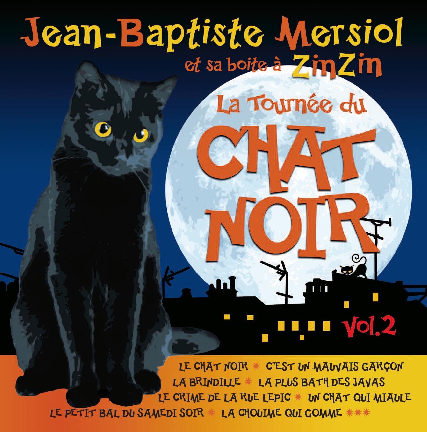 TOURNEE DU CHAT NOIR (LA) - CD