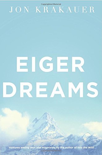 Eiger Dreams