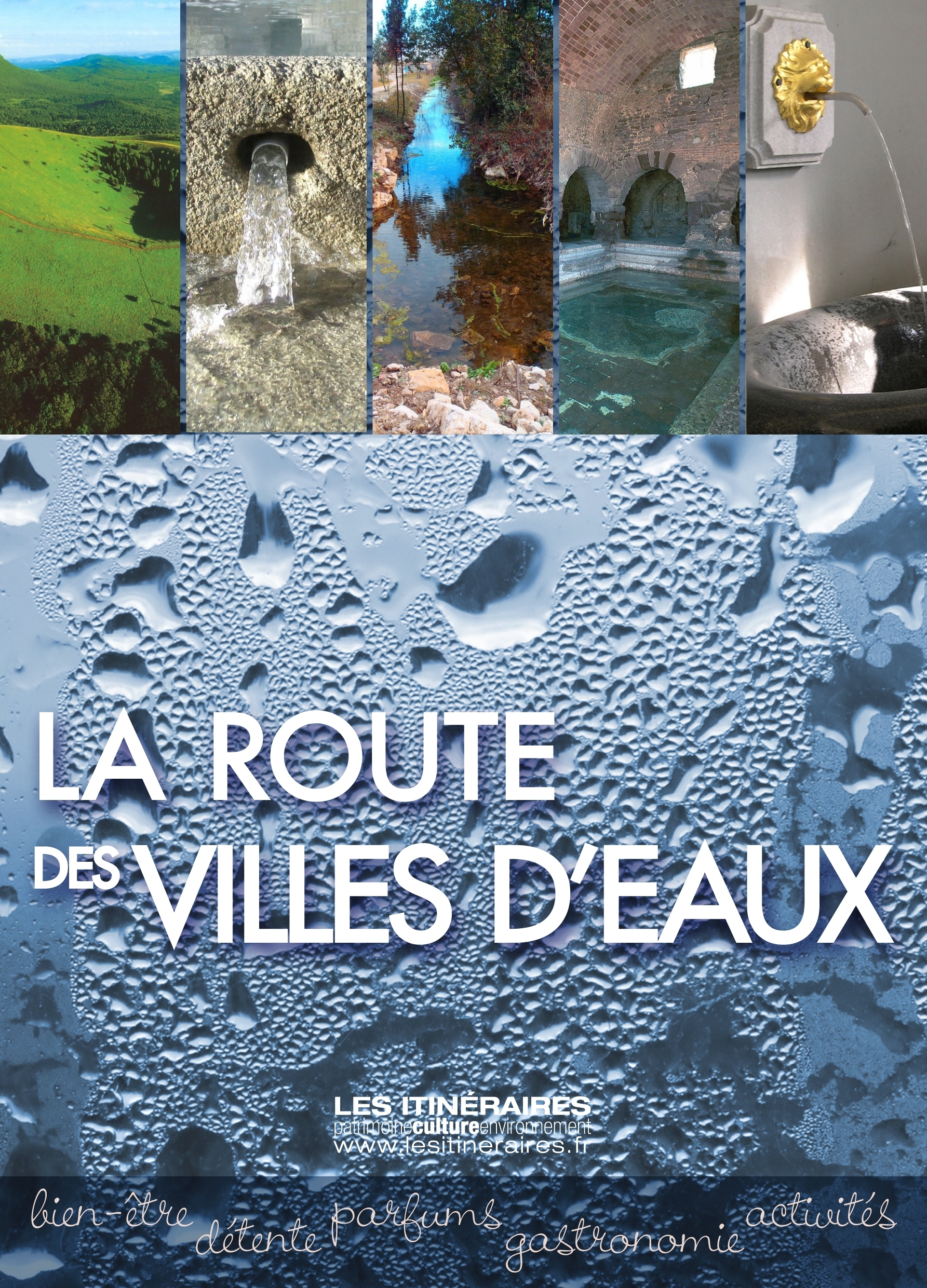 LA ROUTE DES VILLES D EAUX