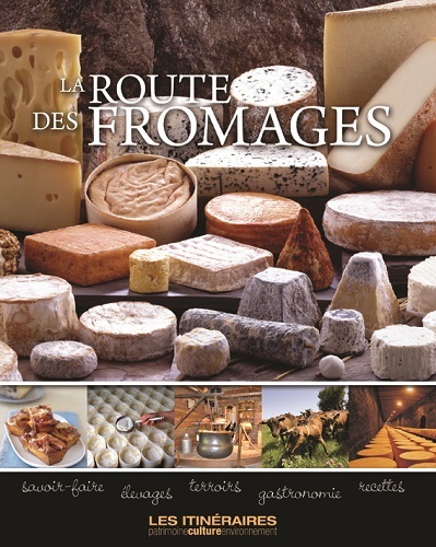 LA ROUTE DES FROMAGES