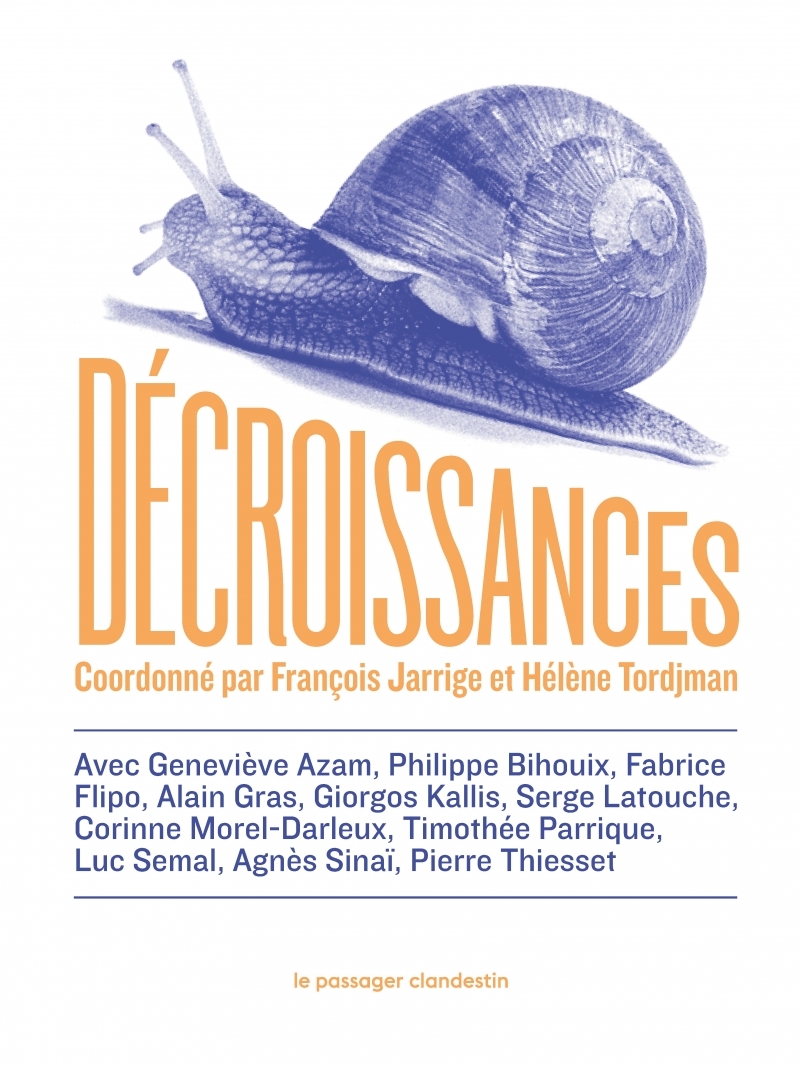 Décroissances - Regards croisés sur les urgences du temps