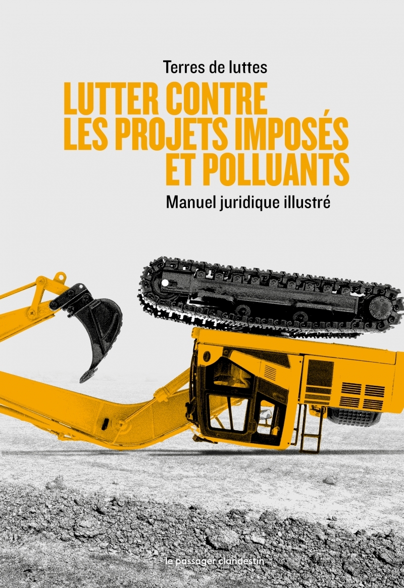 Lutter contre les projets imposés et polluants - Manuel