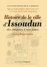 ISSOUDUN (HISTOIRE D')
