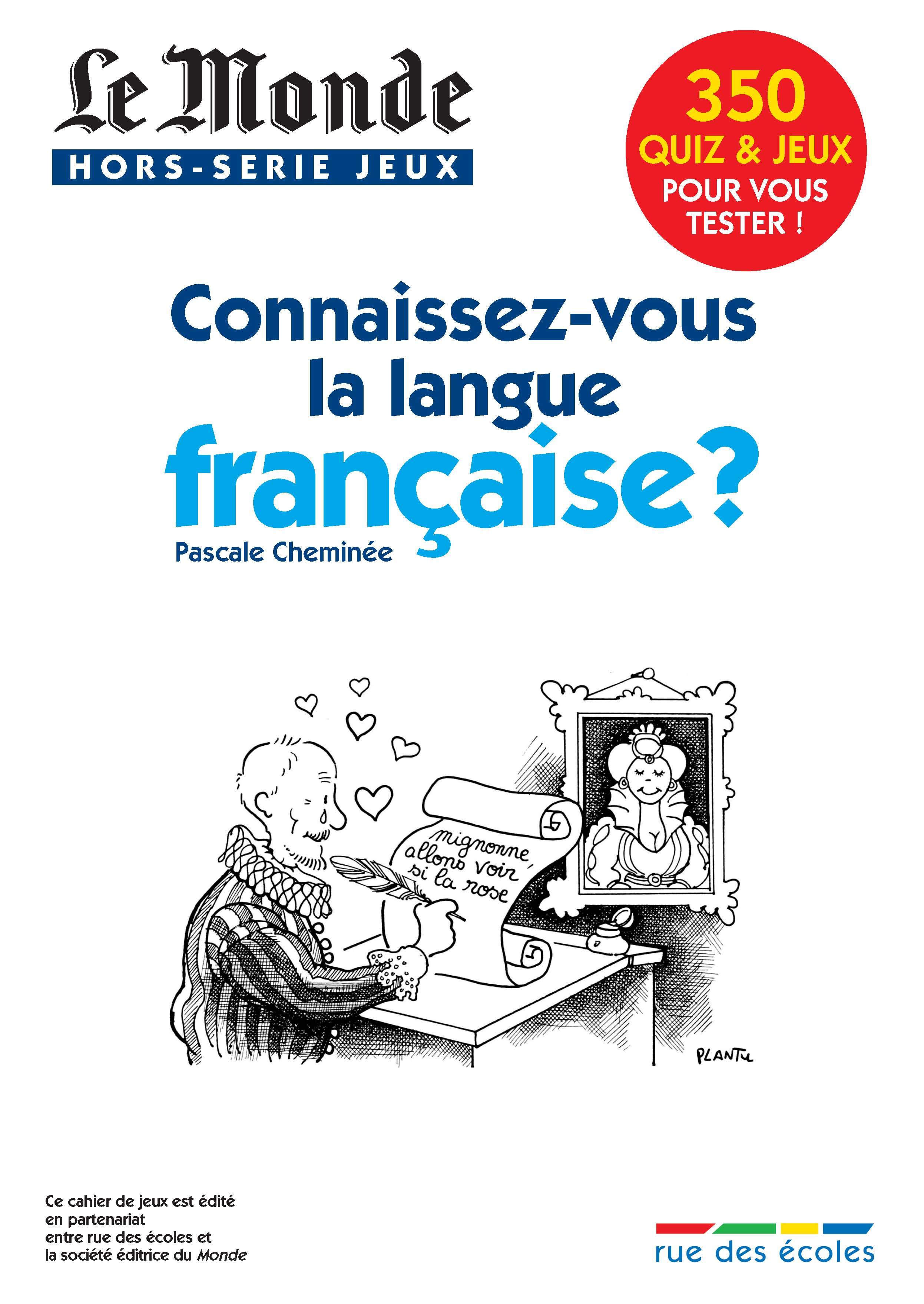Connaissez-vous la langue française ?