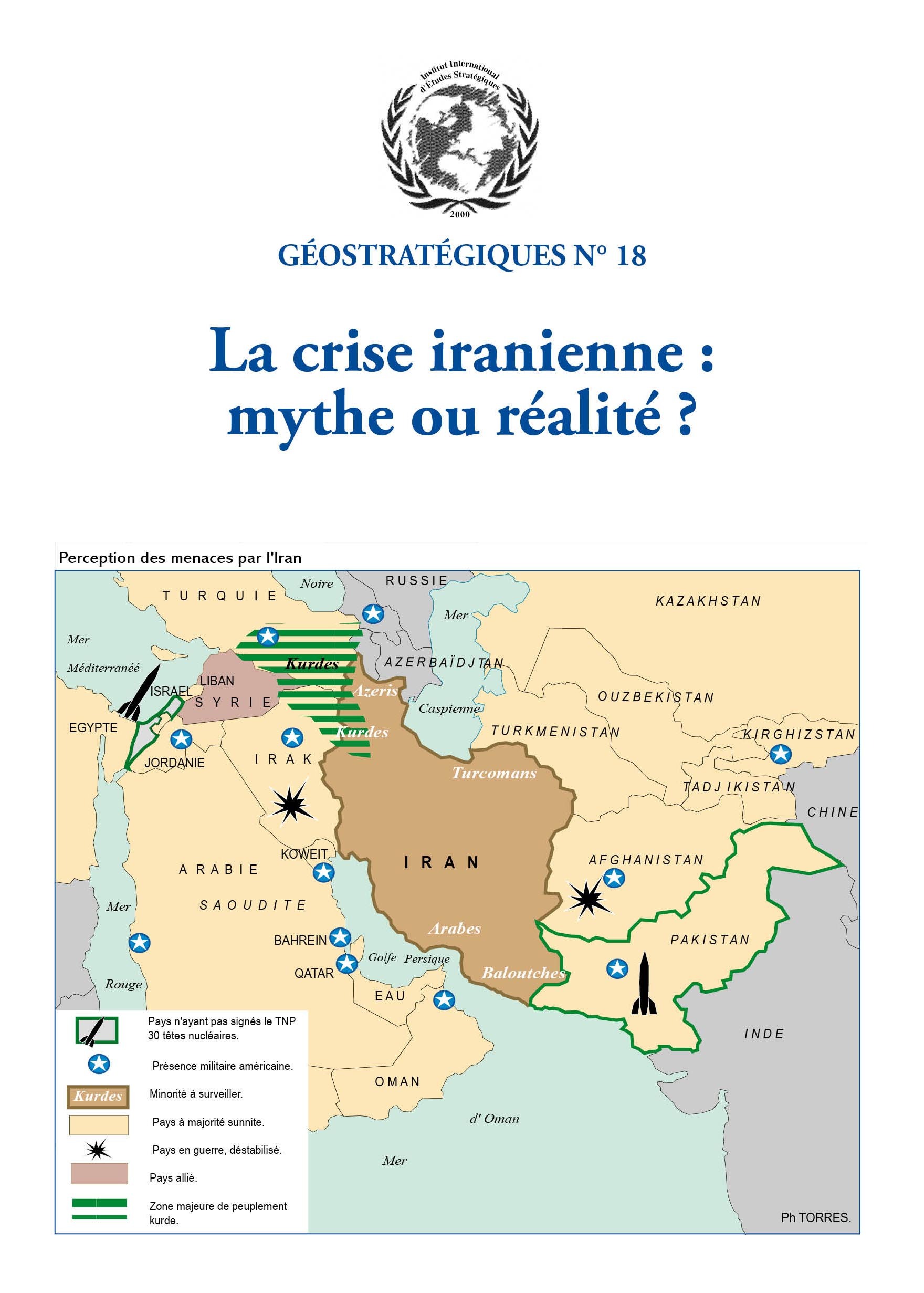 LA CRISE  IRANIENNE : MYTHE OU REALITE ?