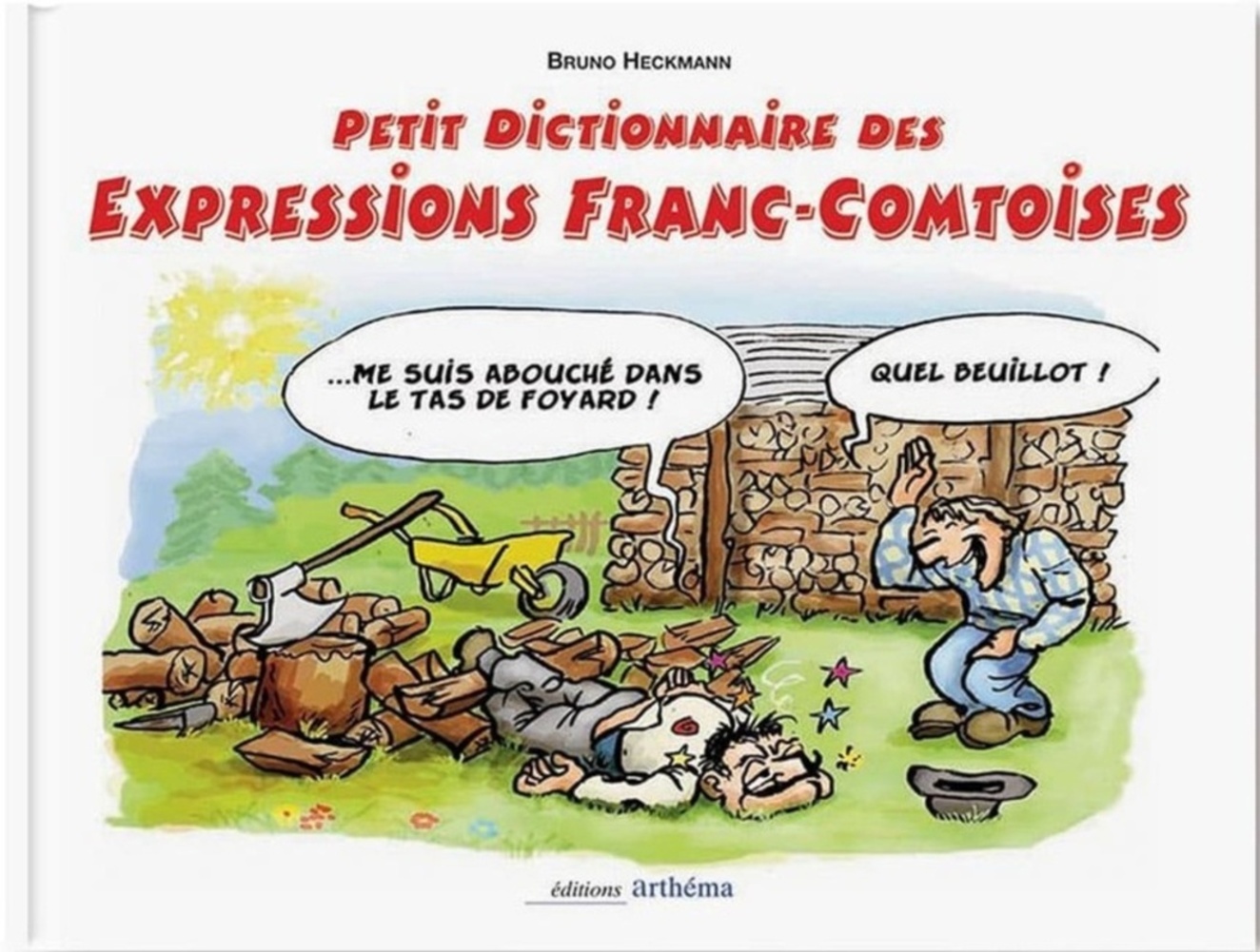 Petit dictionnaire des expressions franc comtoises