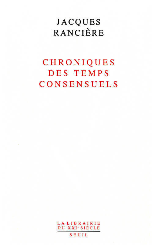 Chroniques des temps consensuels