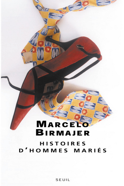 Histoires d'hommes mariés