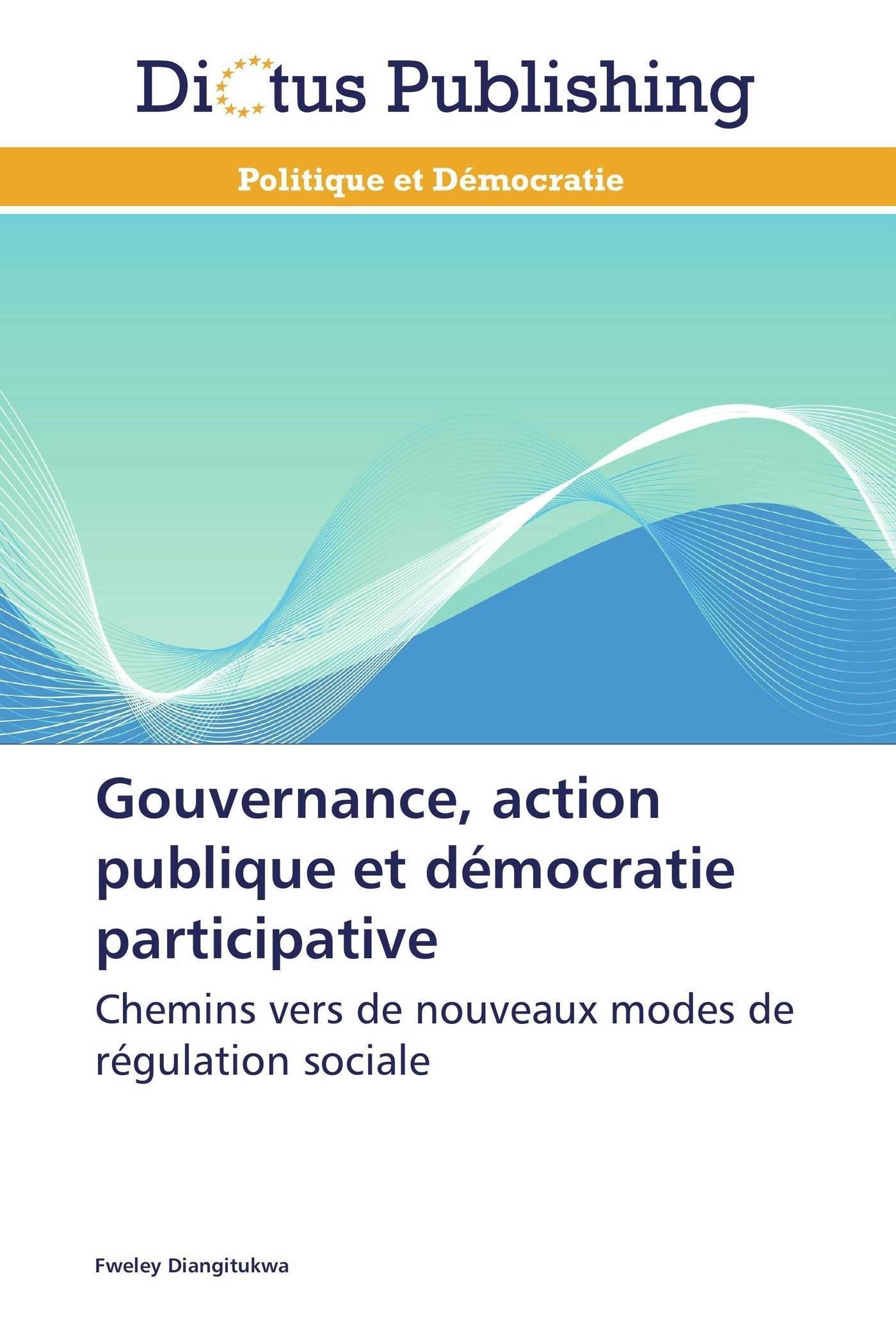 Gouvernance, action publique et démocratie participative