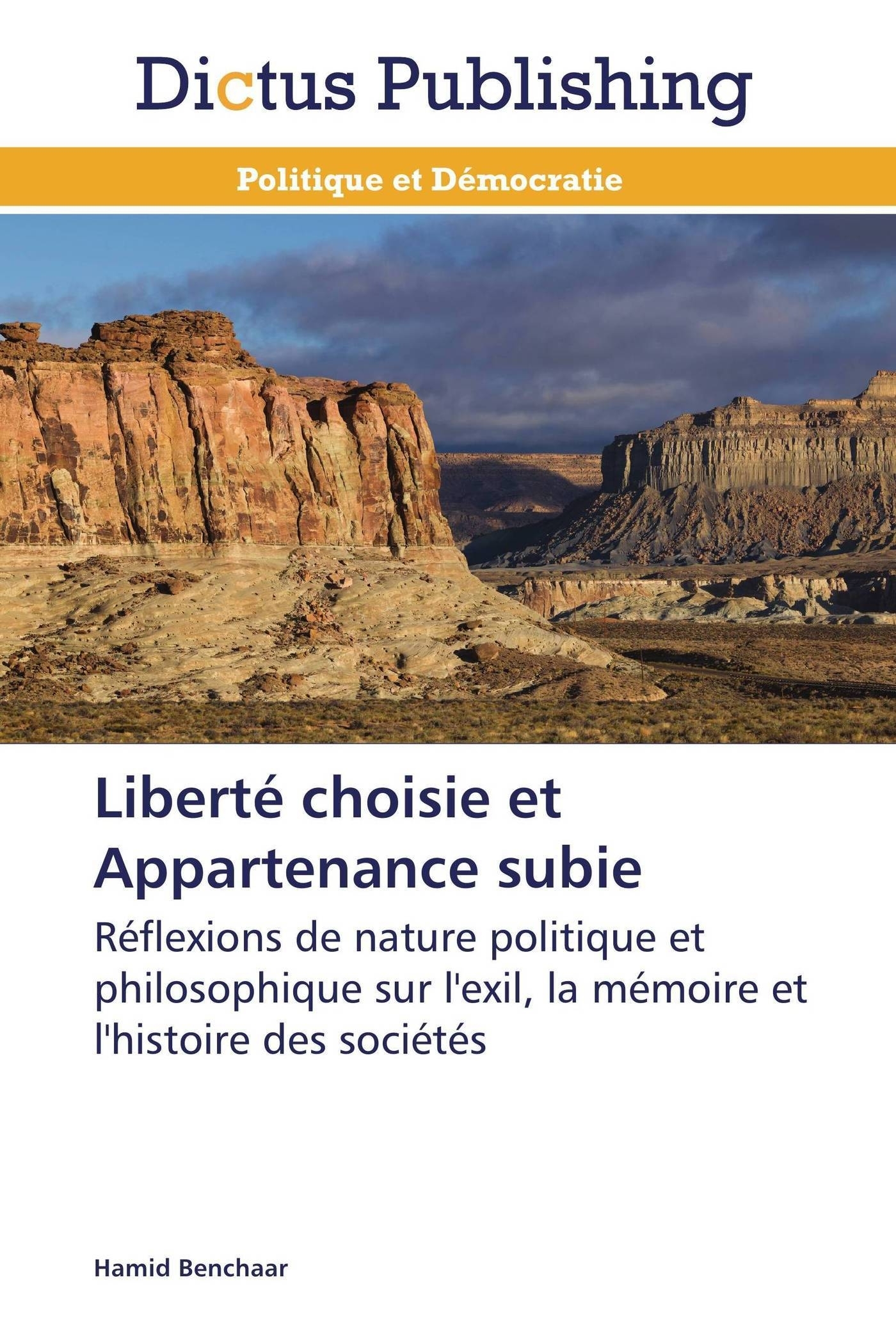 Liberté choisie et appartenance subie