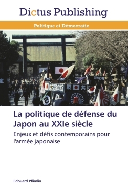 La politique de défense du japon au xxie siècle