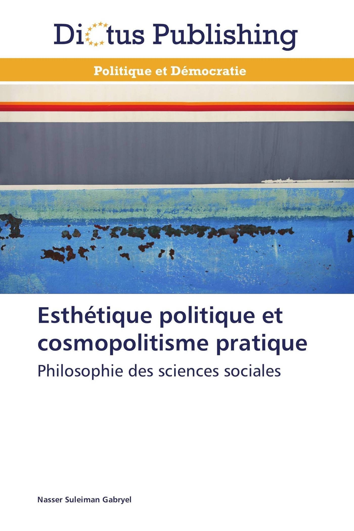 Esthétique politique et cosmopolitisme pratique