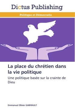 La place du chrétien dans la vie politique