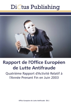 Rapport de l'office européen de lutte antifraude