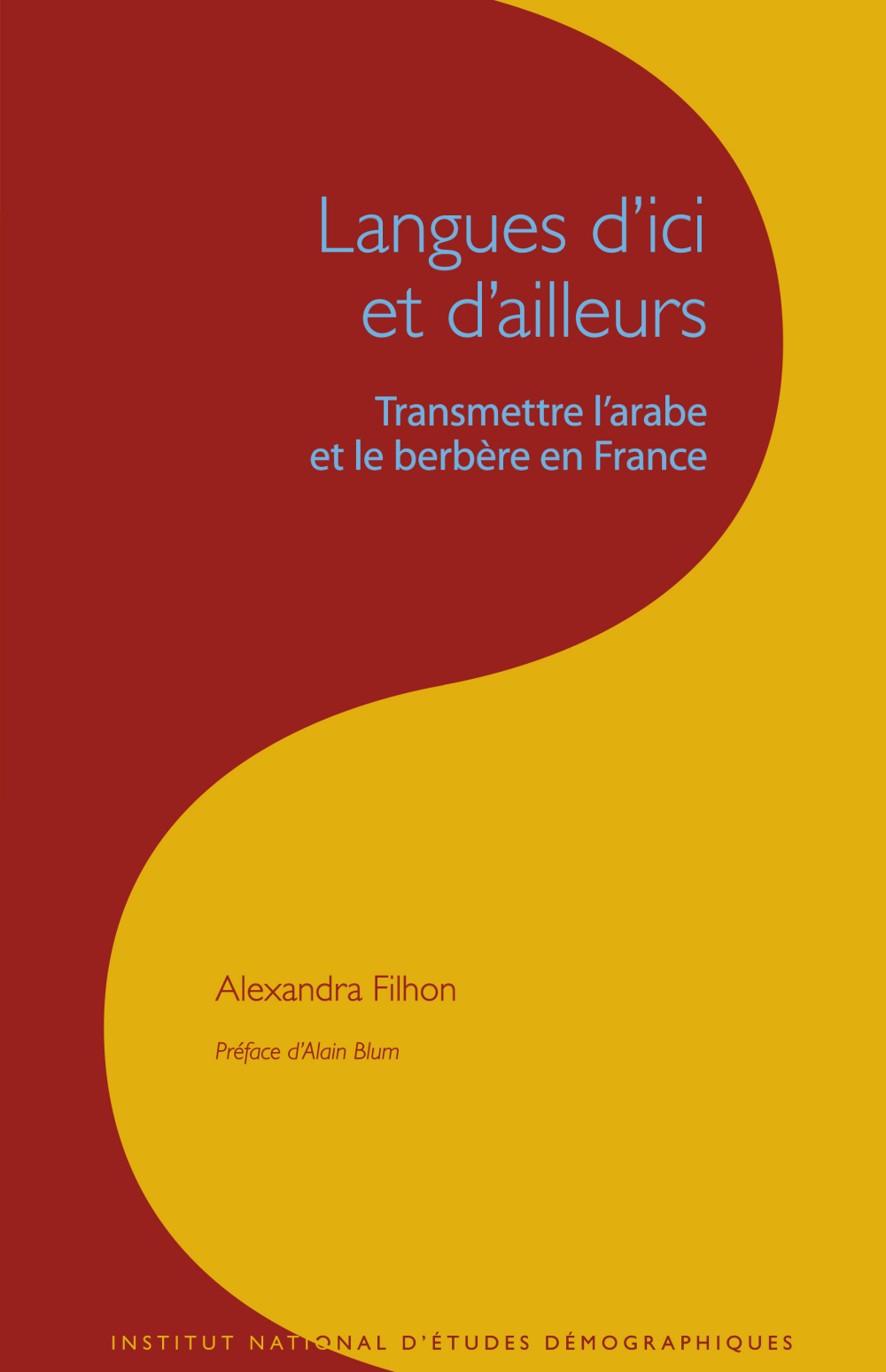 Langues d'ici et d'ailleurs - transmettre l'arabe et le berbère en France