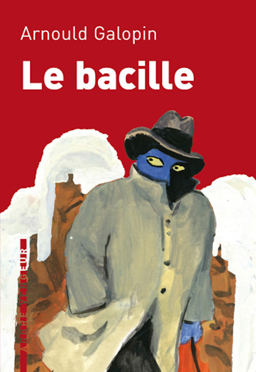 LE BACILLE