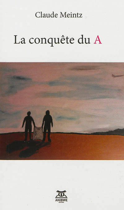 La conquête du A