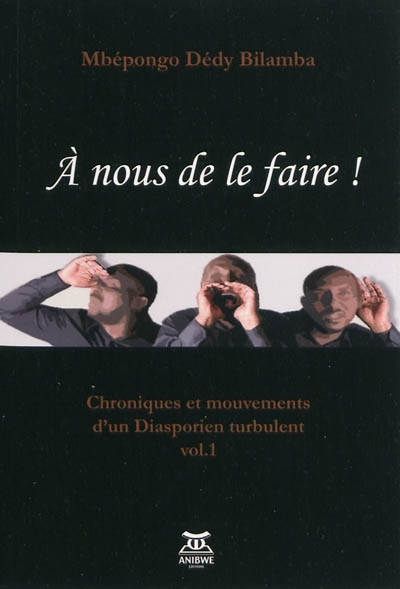 À nous de le faire ! Vol. 1