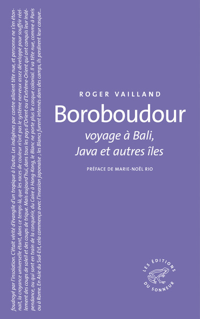 Boroboudour, voyage à Bali, Java et autres îles