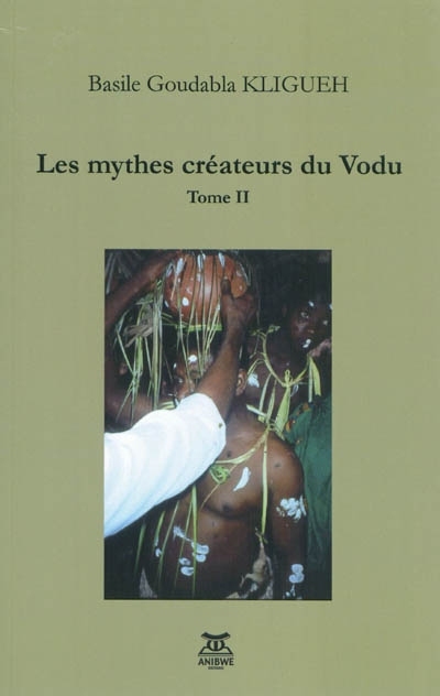 Les mythes créateurs du vodu