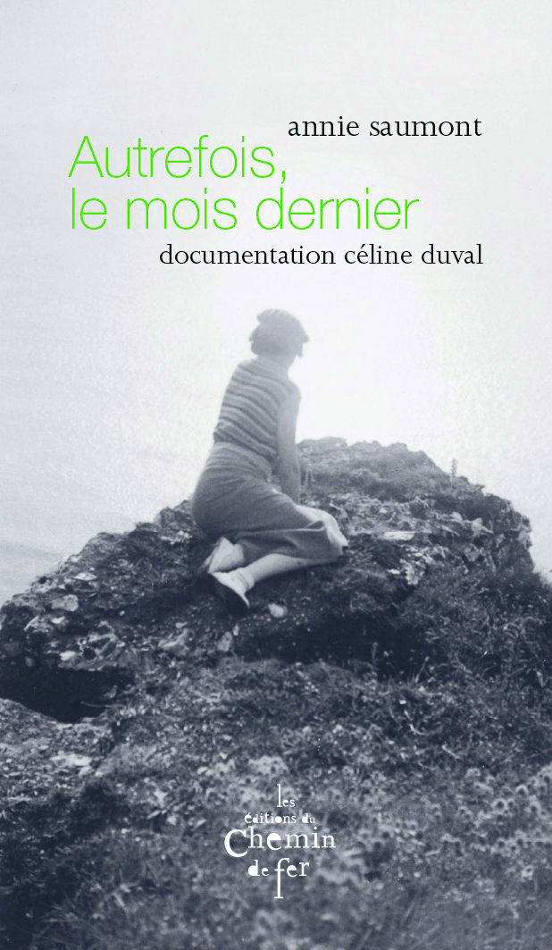 Autrefois, le mois dernier