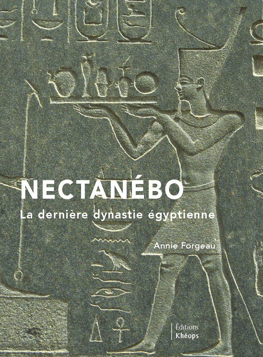 NECTANEBO La dernière dynastie égyptienne