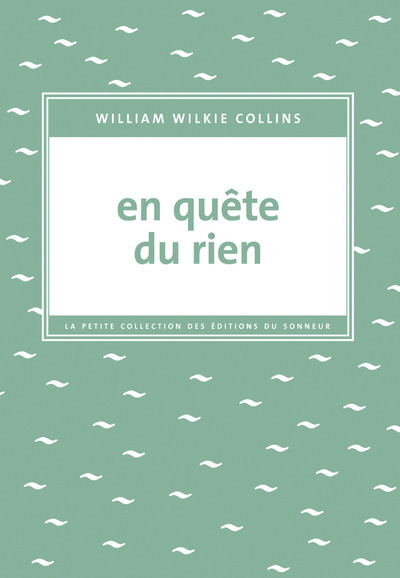 En quête du rien