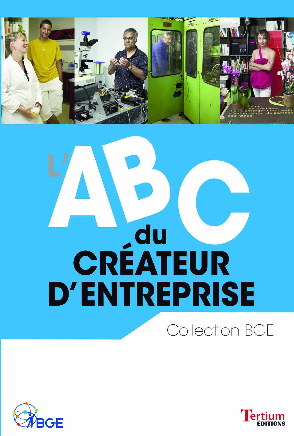 ABC DU CREATEUR D'ENTREPRISE