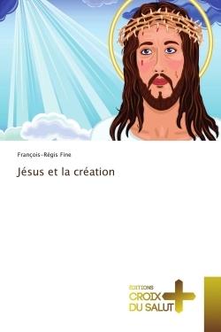 Jésus et la création