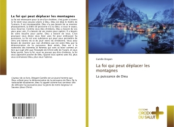 La foi qui peut déplacer les montagnes