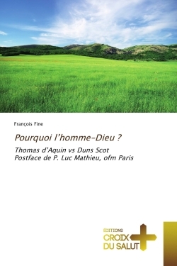 Pourquoi l'homme-Dieu ?