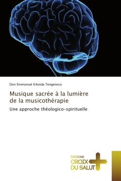 Musique sacrée à la lumière de la musicothérapie