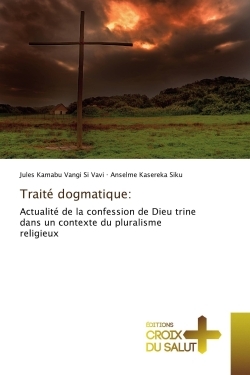 Traité dogmatique:
