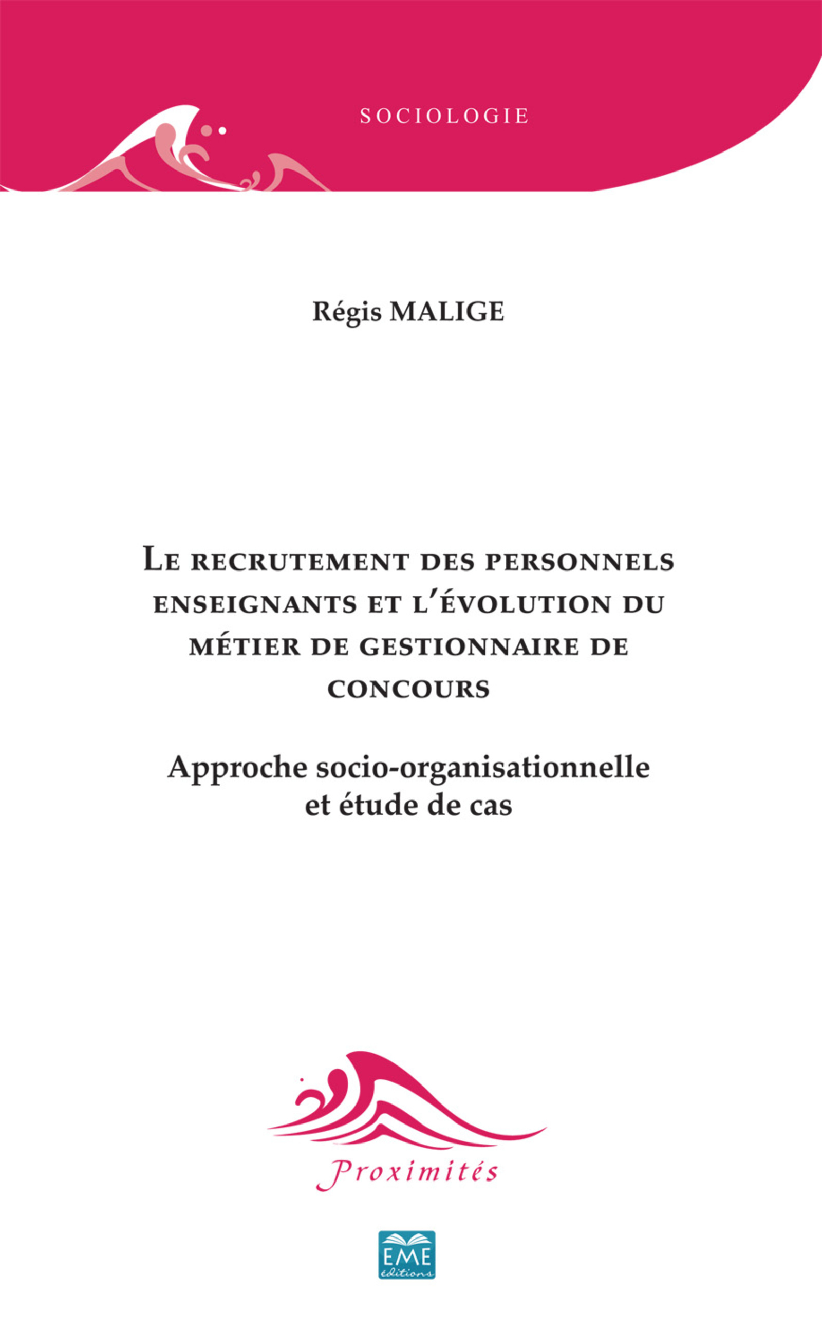 Le recrutement des personnels enseignants et l'évolution du métier de gestionnaire de concours