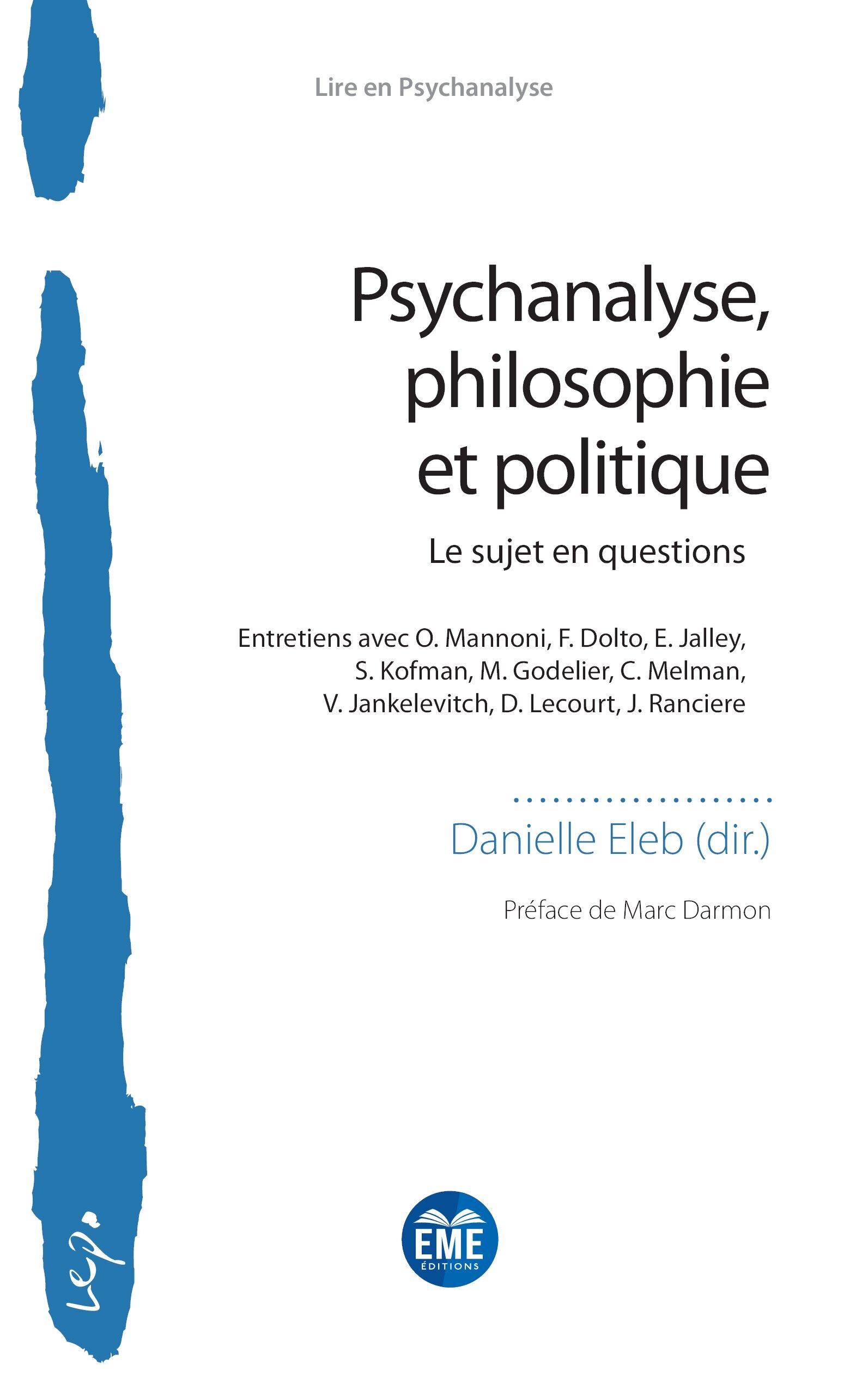 Psychanalyse, philosophie et politique