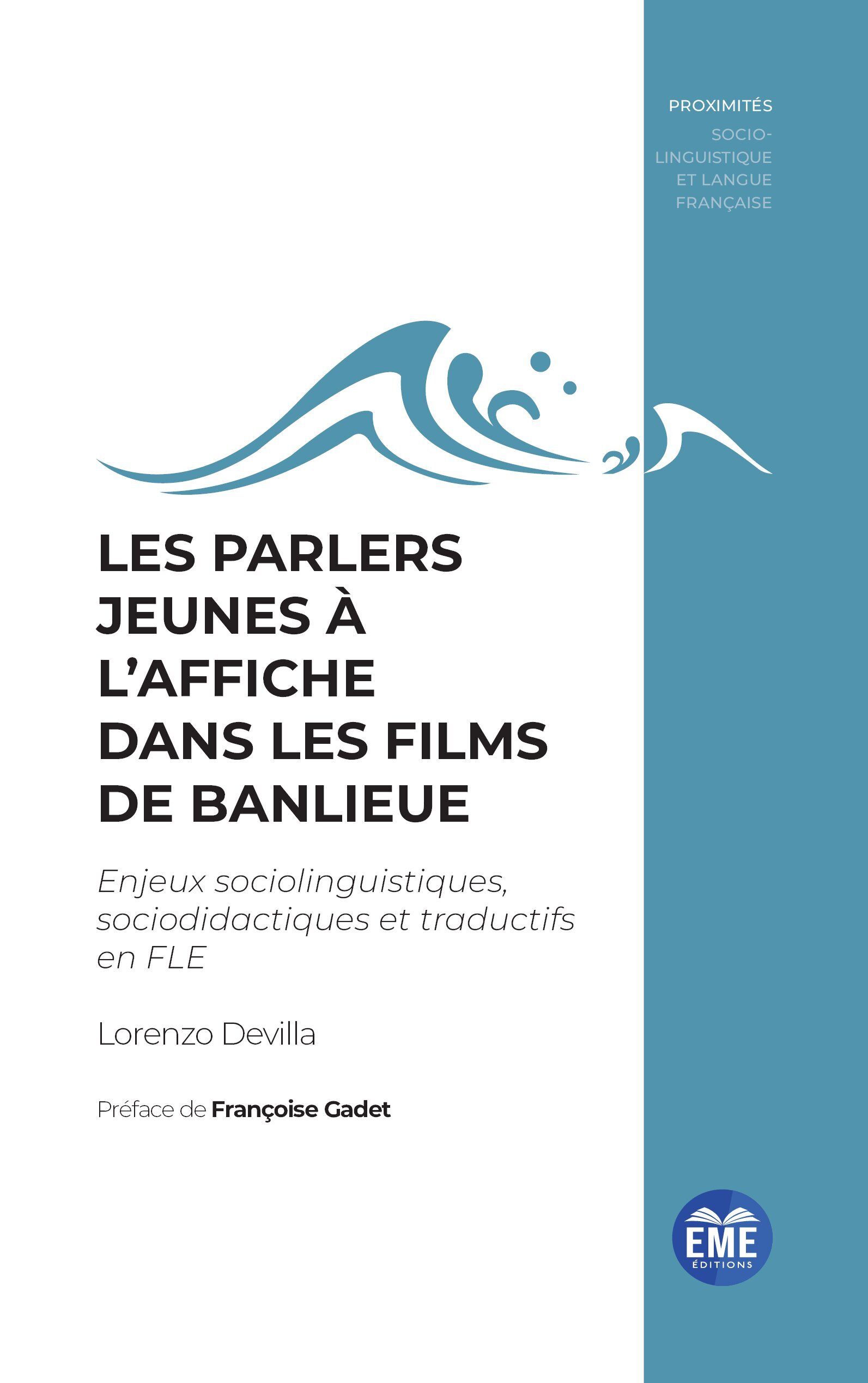 Les parlers jeunes à l'affiche dans les films de banlieue