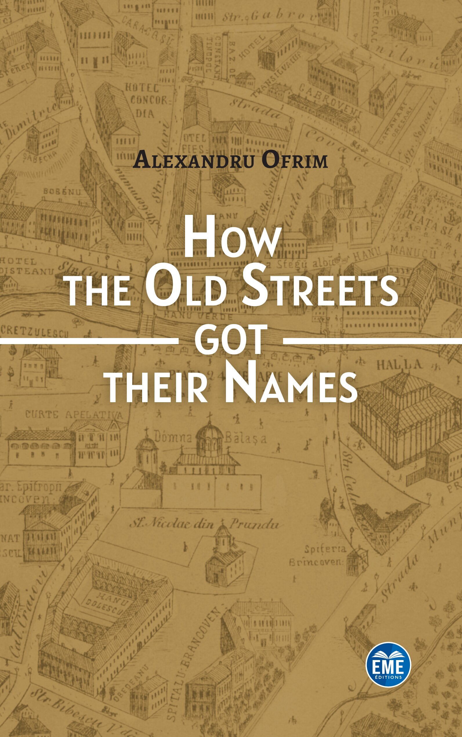 How the Old Streets got their Names