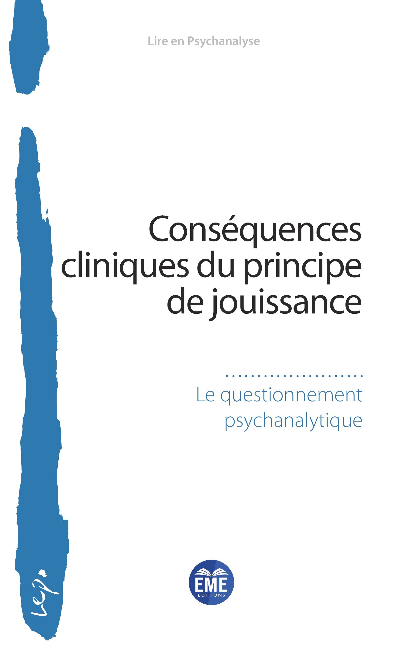 Conséquences cliniques du principe de jouissance