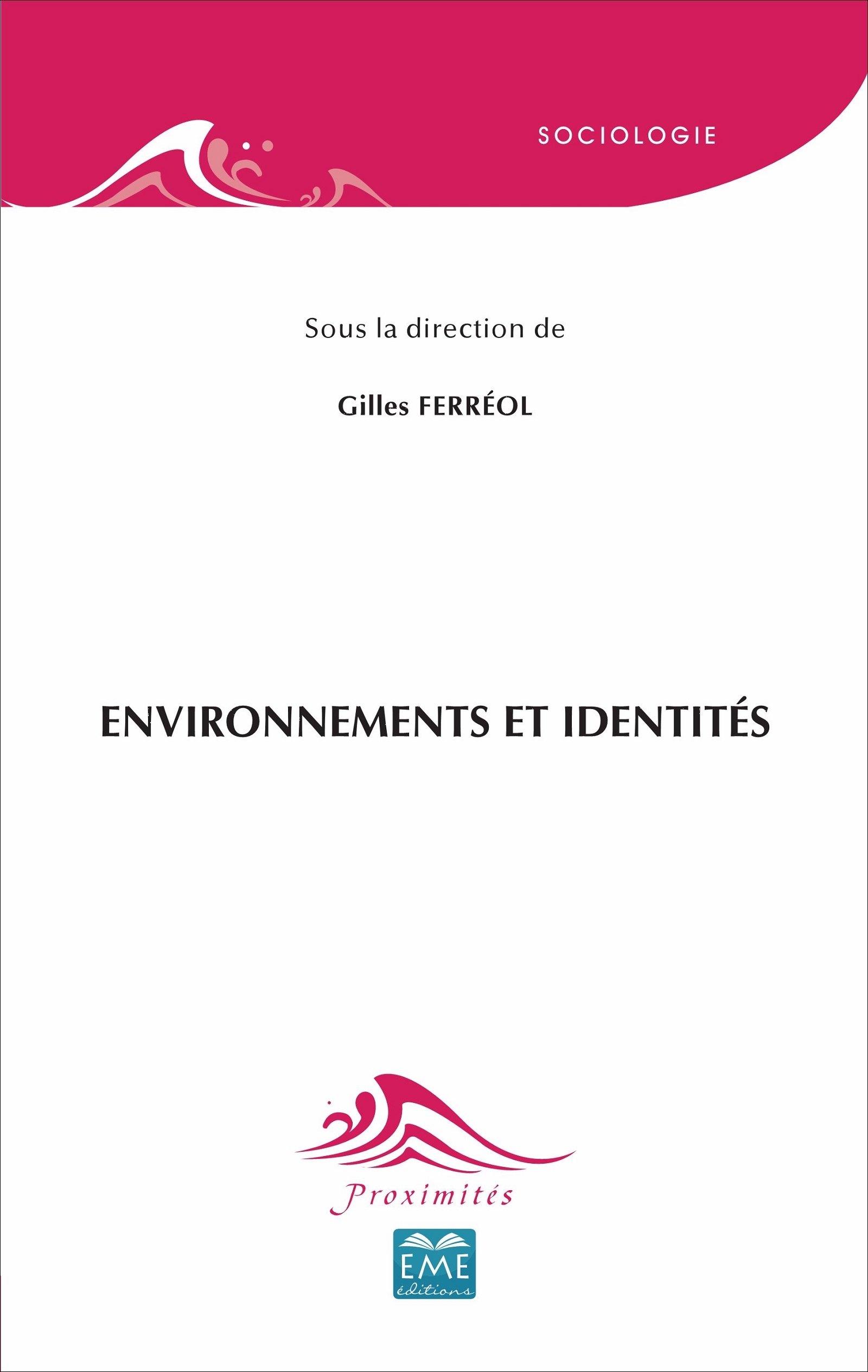 Environnements et identités