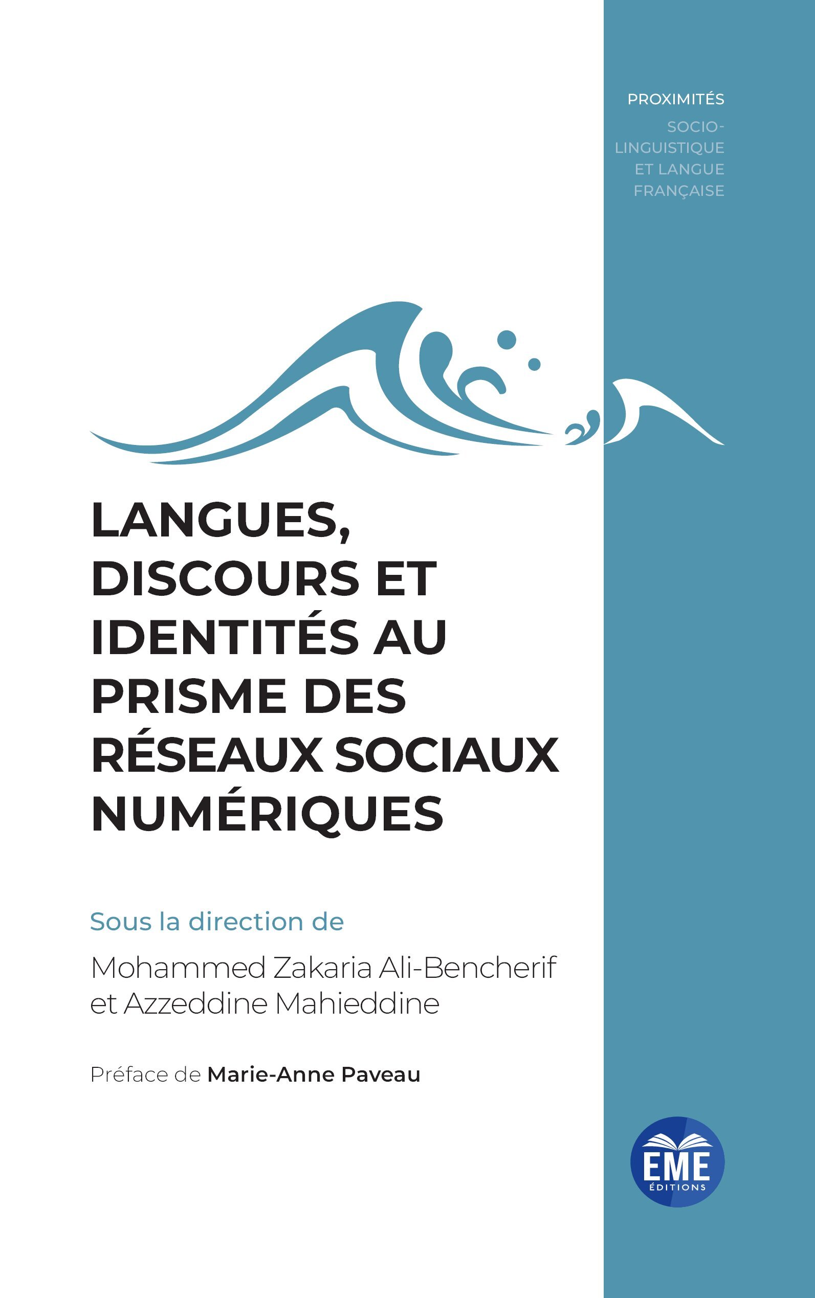 Langues, discours et identités au prisme des réseaux sociaux numériques