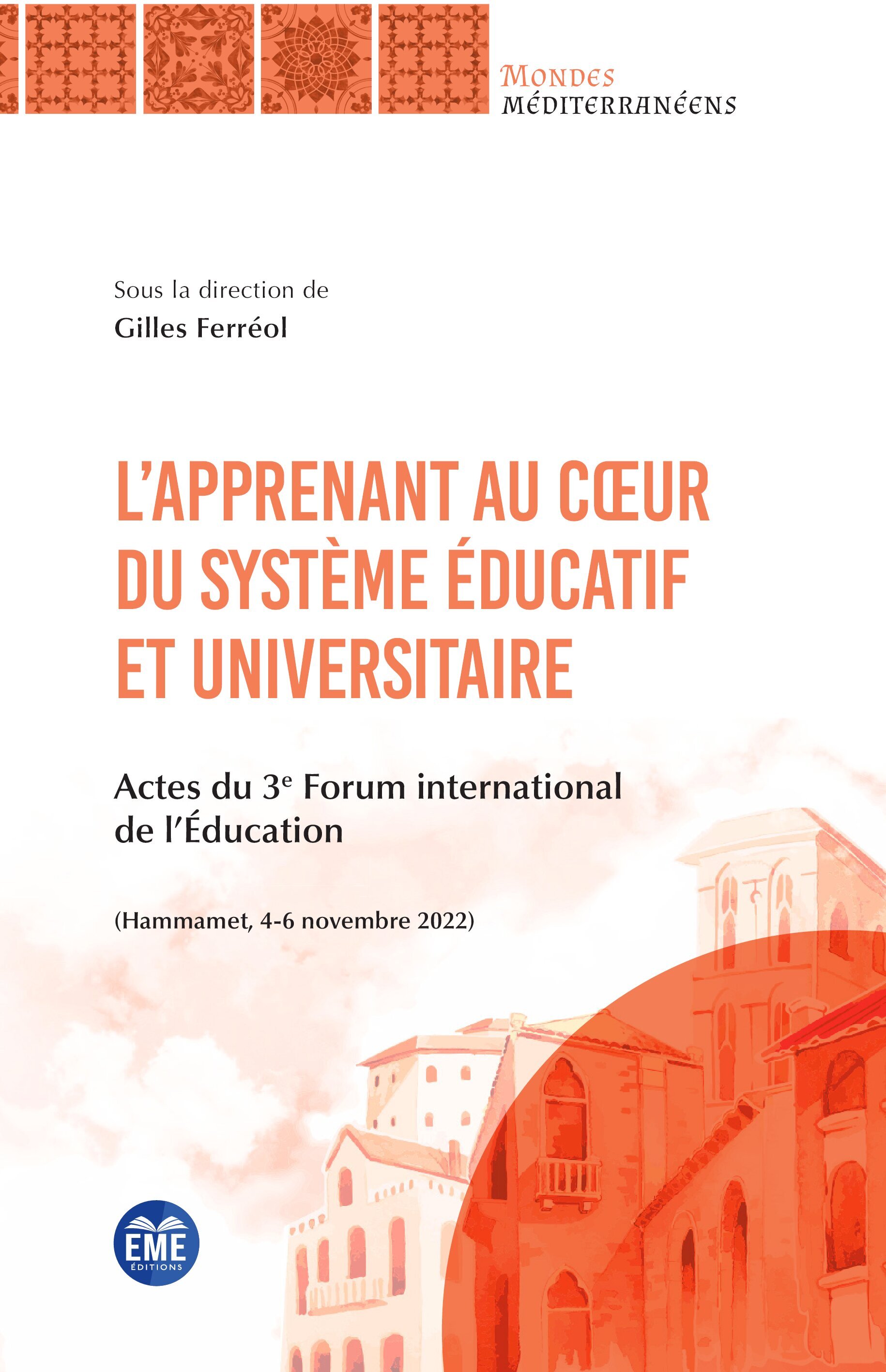 L’apprenant au cœur du système éducatif et universitaire