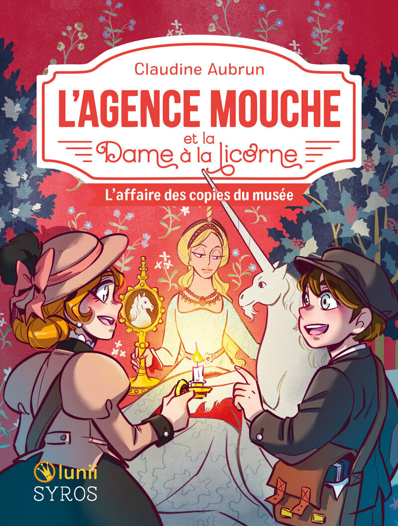 L'Agence Mouche et la Dame à la Licorne - L'affaire des copies du musée