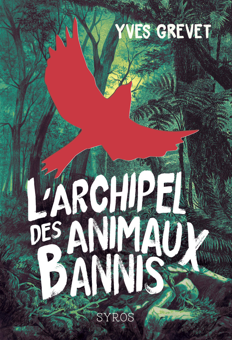 L'archipel des animaux bannis