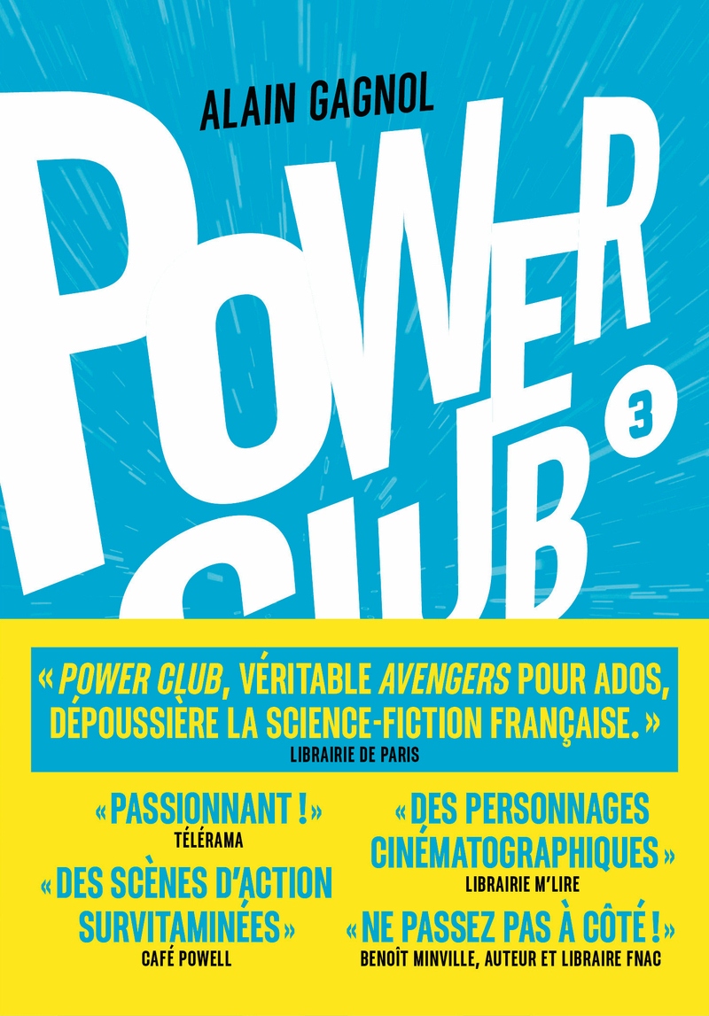Power Club - Tome 03 Un rêve indestructible