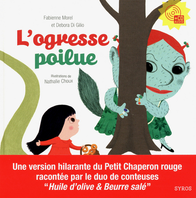 L'Ogresse poilue - Livre + CD audio