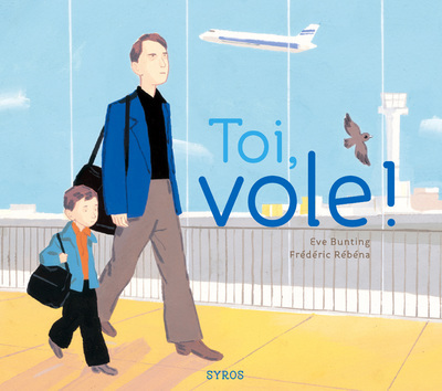 Toi, vole ! (broché)