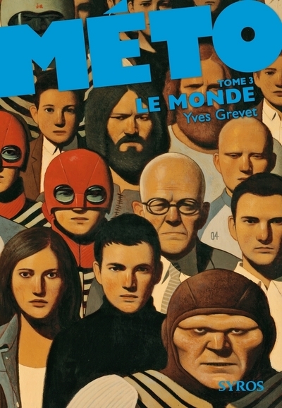 Méto - tome 3 Le monde