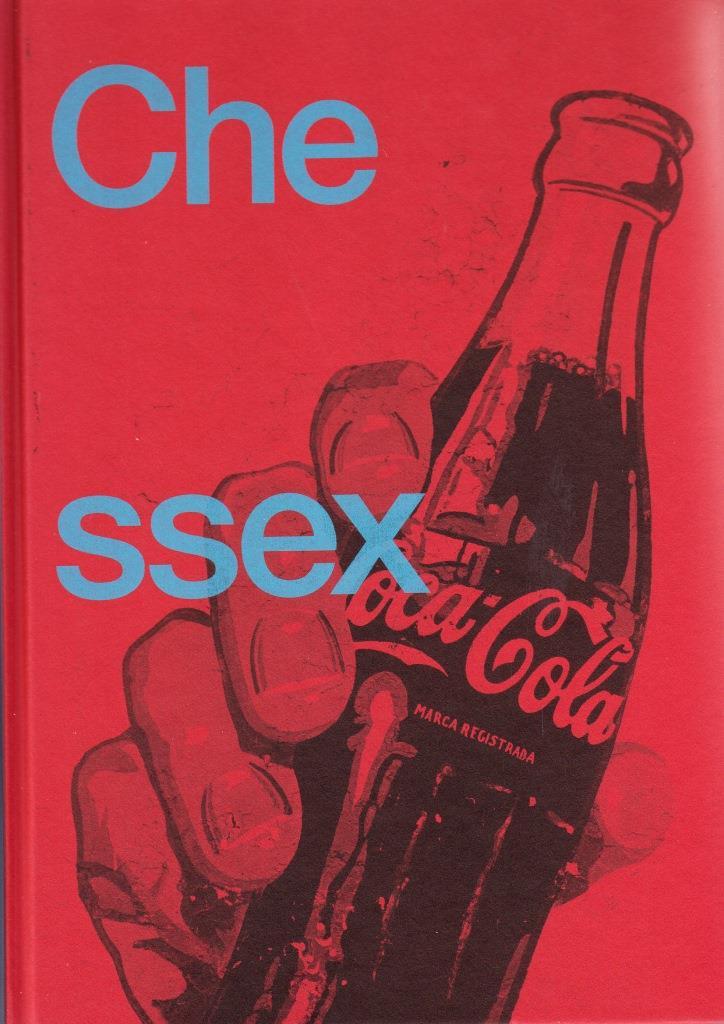 Luc Chessex Coca Che /ANGLAIS/ESPAGNOL